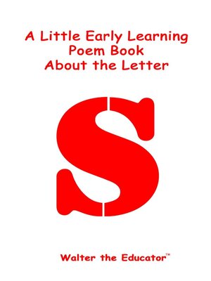 cover image of A Little Early Learning Poem Book about the Letter S